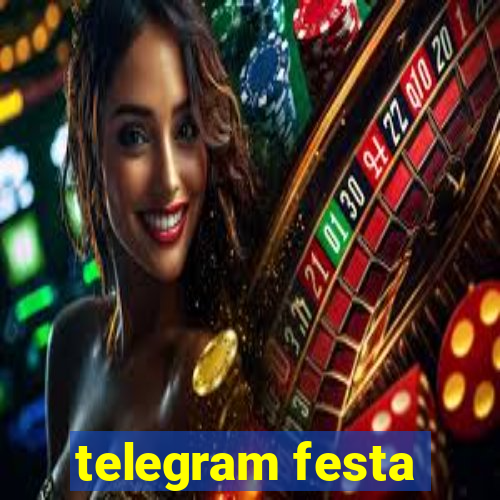 telegram festa